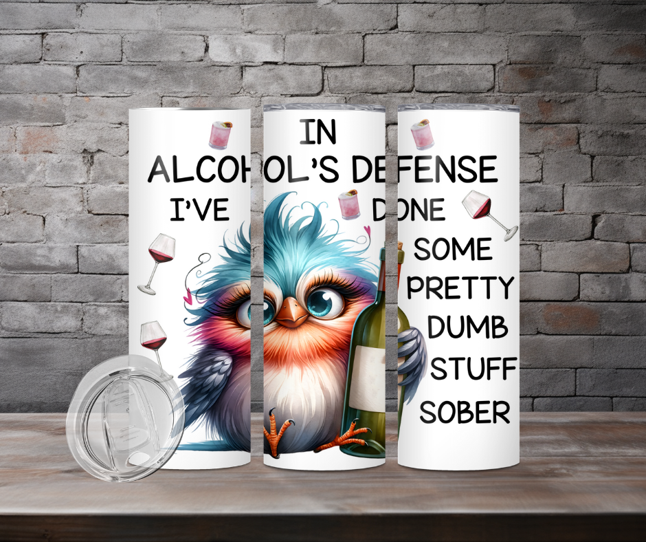 Tumbler - In Alcohol's defense