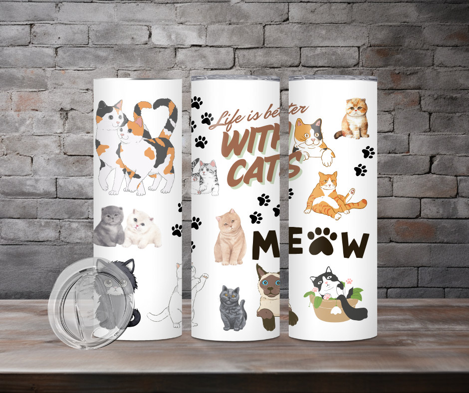 Tumbler - Life is better with cats