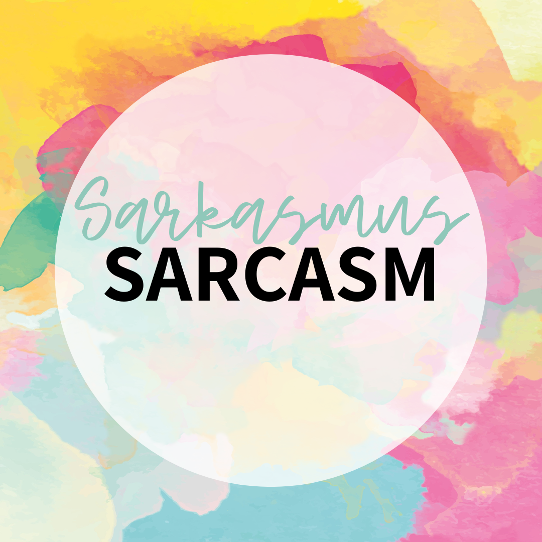 Sarcasm