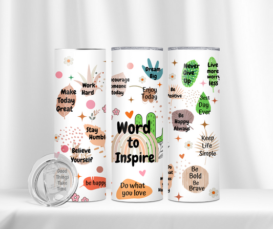 Tumbler - Word to inspire