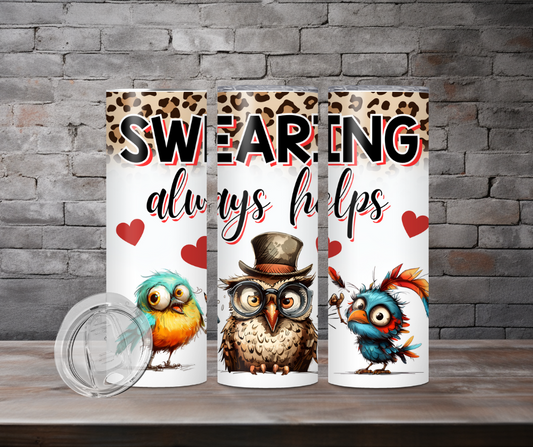 Tumbler - Swearing always helps