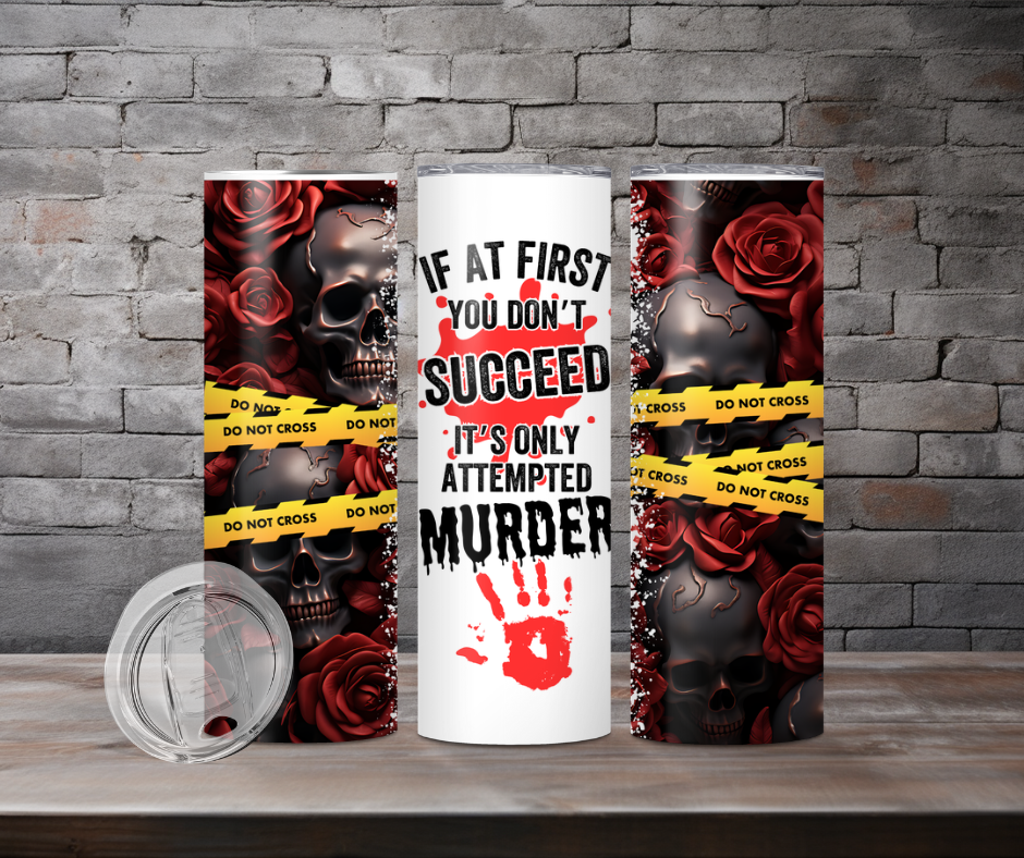 Tumbler - Attemted murder