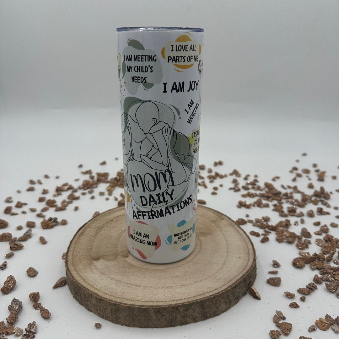 Tumbler - MOM Daily Affirmation