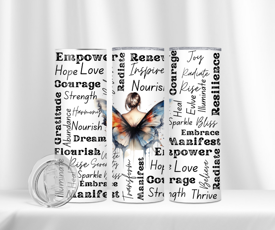 Tumbler - Motivational Quote Butterfly 3