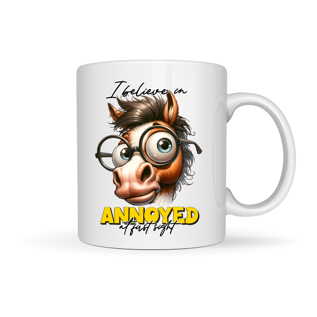 Mug - I believe in annoyed at first sight